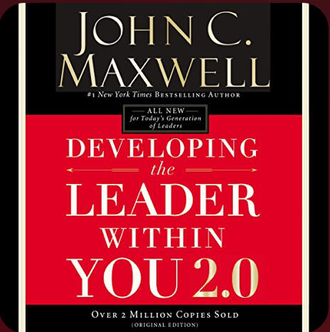 Developing the Leader with in you Developing the Leader with in you